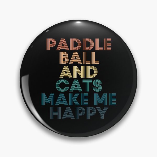 Item preview, Paddle ball And Cats Make Me Happy designed and sold by kindxinn.
