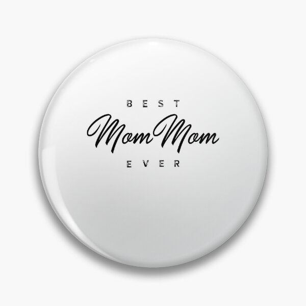 Item preview, Best MomMom Ever Gift designed and sold by ShakitaMa.