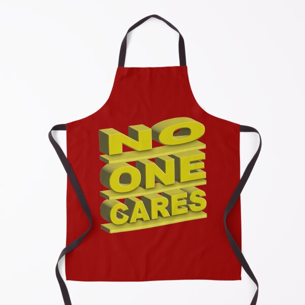 Item preview, No One Cares designed and sold by michaelde4e.