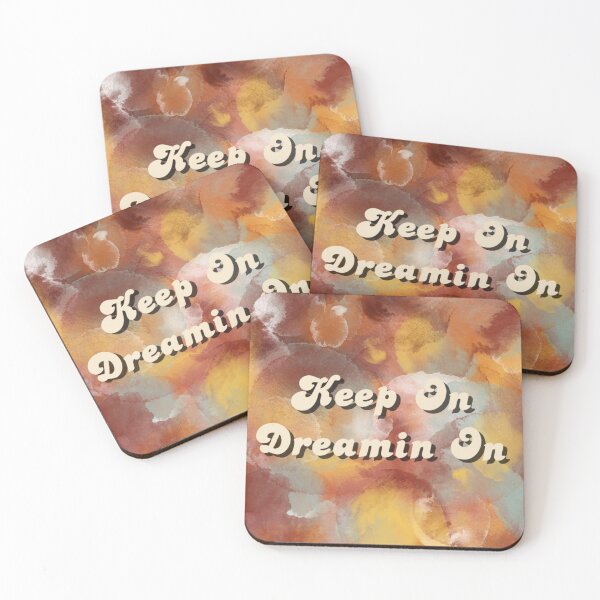 Item preview, Keep On Dreamin On designed and sold by Jillian Spradlin.