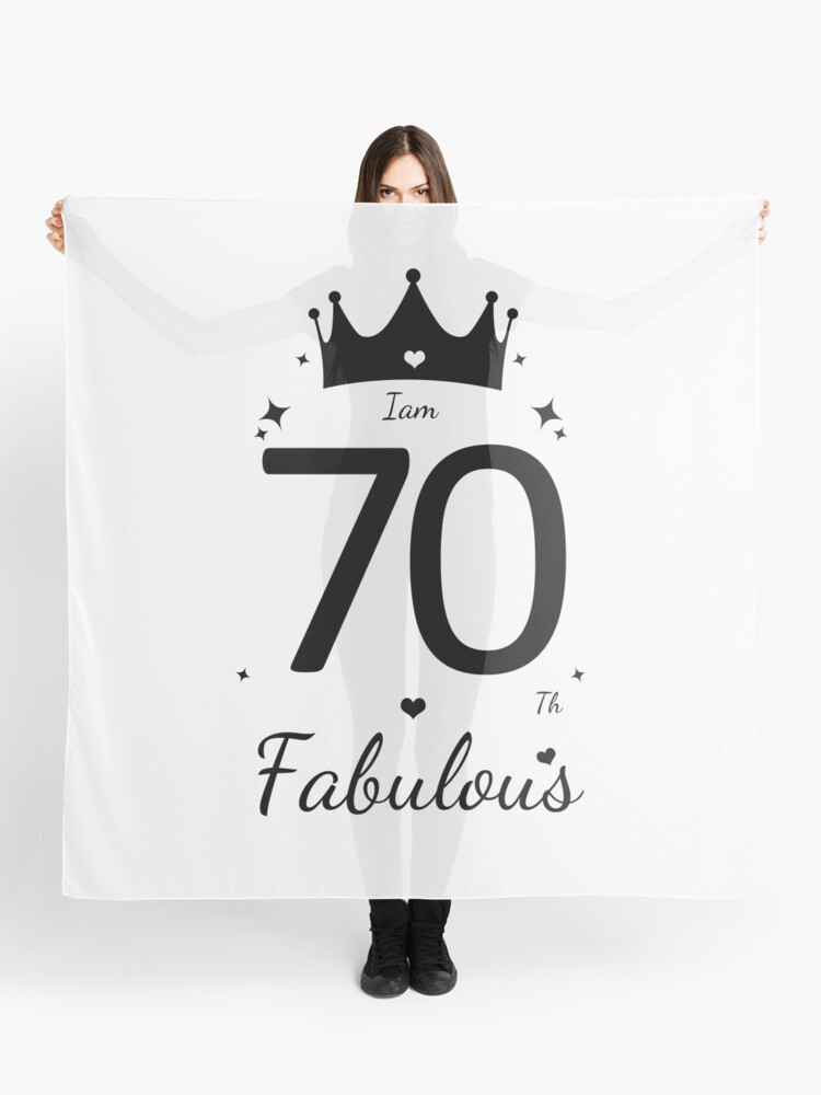 funny 70th birthday quote Scarf