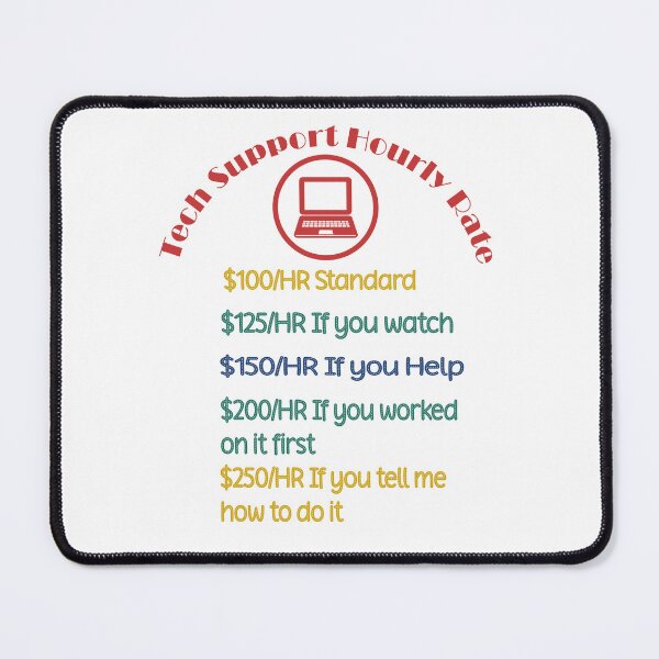 Item preview, Tech Support Hourly Rate designed and sold by Jadir.