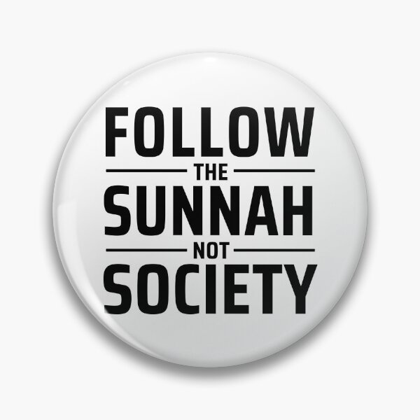 Item preview, follow the sunnah not society - islamic art quotes designed and sold by EfenDesign.