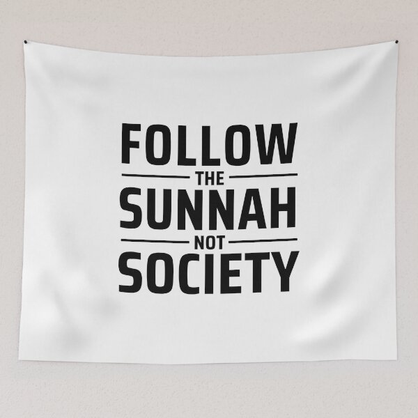 Item preview, follow the sunnah not society - islamic art quotes designed and sold by EfenDesign.