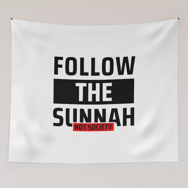 Item preview, follow the sunnah not society - islamic art quotes 7 designed and sold by EfenDesign.