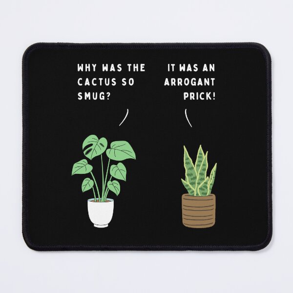 Item preview, Plant joke - Why was the cactus so smug? (colour) designed and sold by ani-eni.