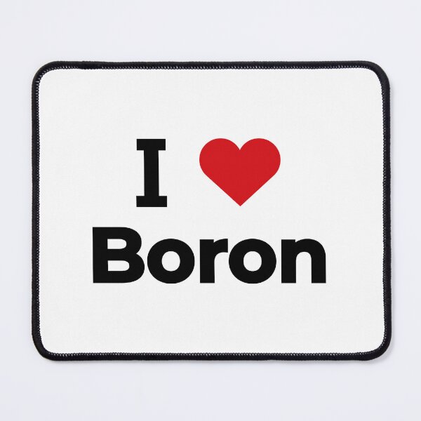 Item preview, I love Boron designed and sold by Moyanana.