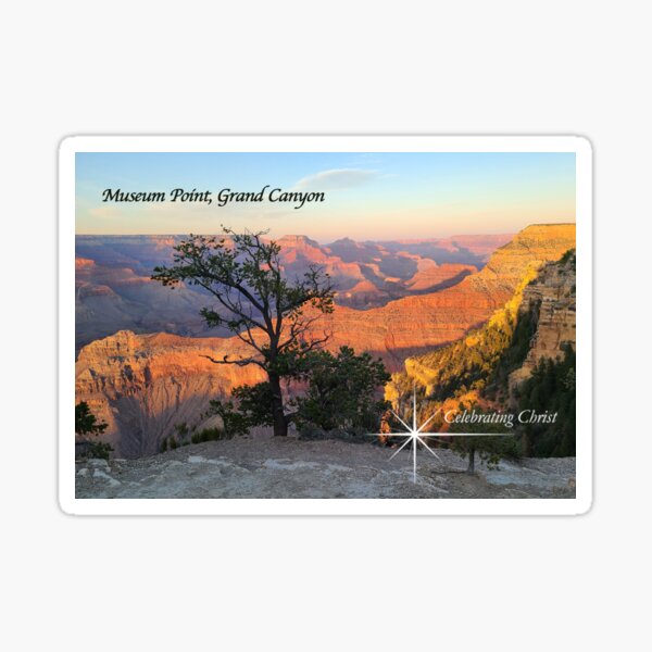 Museum Point, Grand Canyon - From CelebratingChrist.com, ccnow.info Sticker