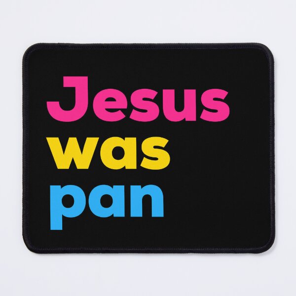 Item preview, Jesus Was Pan. Pansexual Pride designed and sold by Subtle Pride Shop.