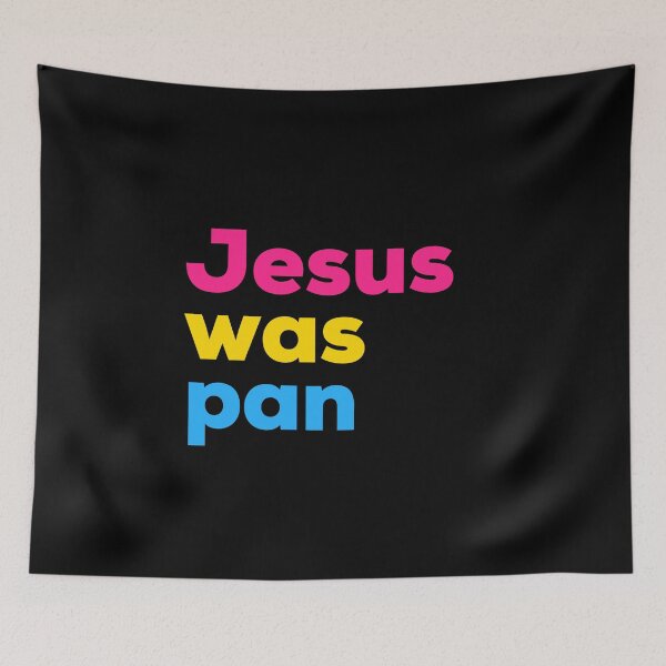 Item preview, Jesus Was Pan. Pansexual Pride designed and sold by Subtle Pride Shop.
