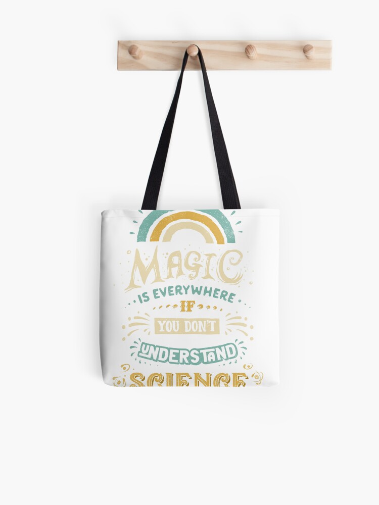 Don't Understand Science Tote Bag