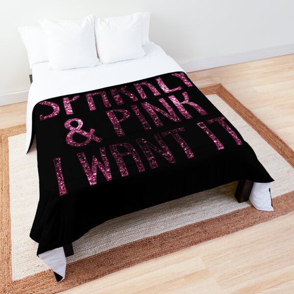 If it is Sparkly and Pink I want it | Black Comforter