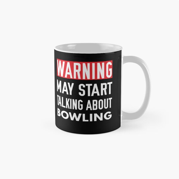 Item preview, May Start Talking About Bowling, Funny Bowling, Bowling designed and sold by Aerial Addicts.