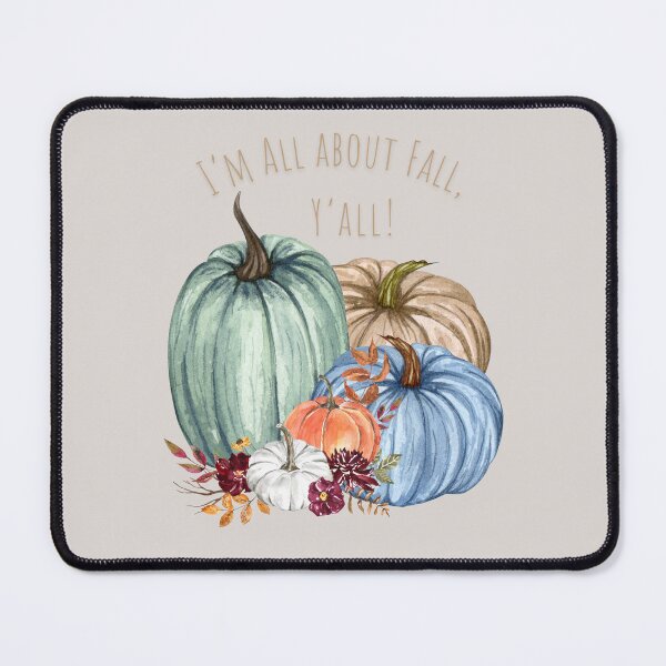 Item preview, I’M ALL ABOUT FALL Y’ALL!  Colorful fall pumpkins, flowers and leaves. designed and sold by LaDonna Cross #heartartbyladonna.