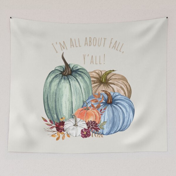 Item preview, I’M ALL ABOUT FALL Y’ALL!  Colorful fall pumpkins, flowers and leaves. designed and sold by LaDonna Cross #heartartbyladonna.