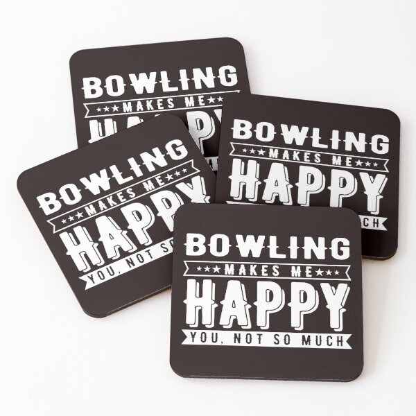 Item preview, Bowling Makes Me Happy, Funny Bowling, Bowling designed and sold by Aerial Addicts.
