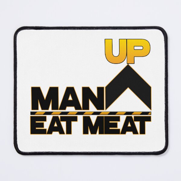 Item preview, Man Up Eat Meat designed and sold by DimensionFour.