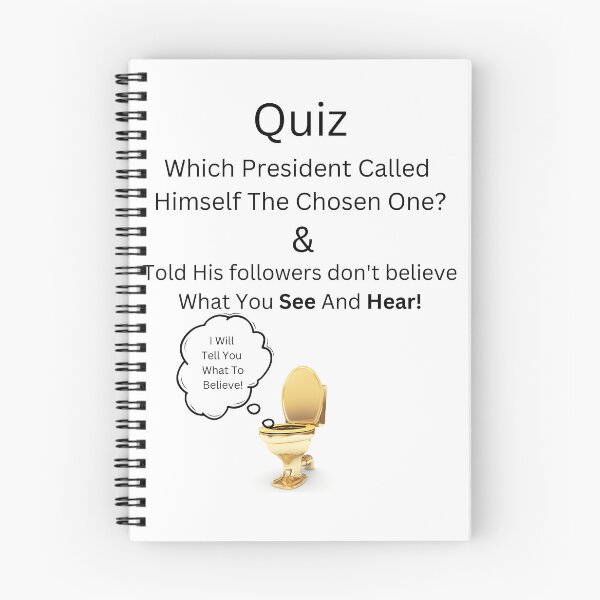 Item preview, Quiz - Which President Called  Himself The Chosen One? designed and sold by MuscleCarTs.