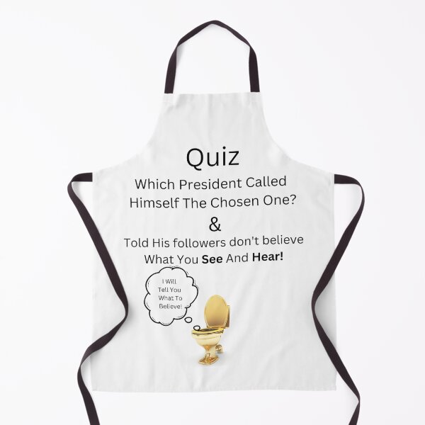 Item preview, Quiz - Which President Called Himself The Chosen One? designed and sold by MuscleCarTs.