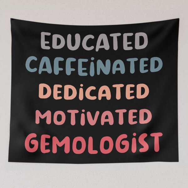 Item preview, Educated caffeinated dedicated motivated gemologist funny quote humor blue shades designed and sold by MetalicBabe.