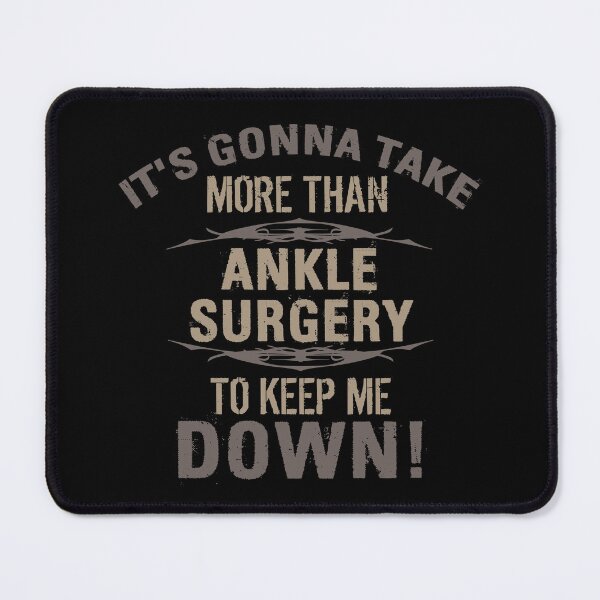 Item preview, Ankle Surgery Humor designed and sold by thepixelgarden.