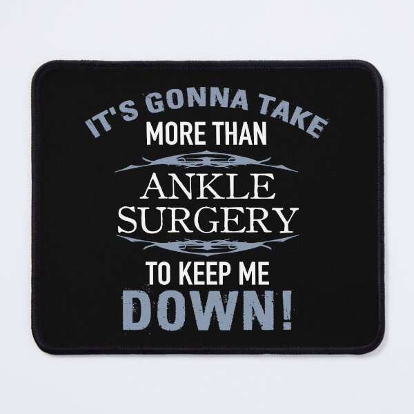 Item preview, Ankle Surgery Humor designed and sold by thepixelgarden.