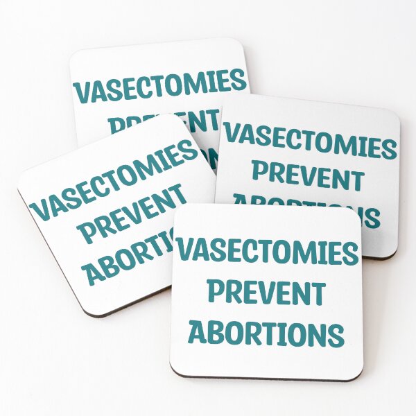 Item preview, Vasectomies prevent abortions designed and sold by urfaveshortie.