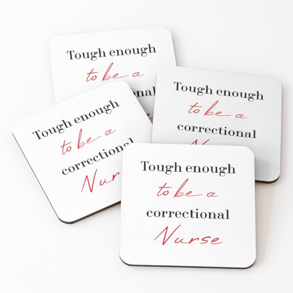 Item preview, Tough enough to be a correctional nurse designed and sold by MUSThaveprint.