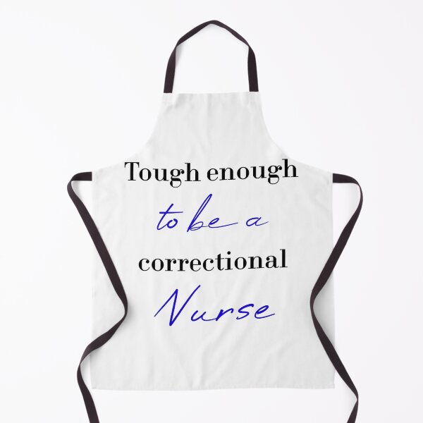 Item preview, Tough enough to be a correctional nurse designed and sold by MUSThaveprint.