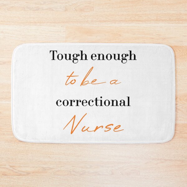 Item preview, Copy of Tough enough to be a correctional nurse designed and sold by MUSThaveprint.