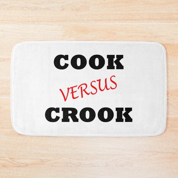 Item preview, COOK VERSUS CROOK designed and sold by DomGDesign.