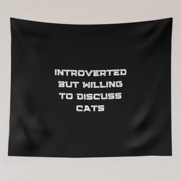 Item preview, Introverted But Willing To Discuss Cats Funny Gifts For Cat Lover Introvert designed and sold by nquestiaa.