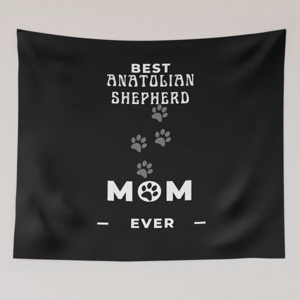 Item preview, Best Anatolian Shepherd Mom Ever  designed and sold by greatmar1.