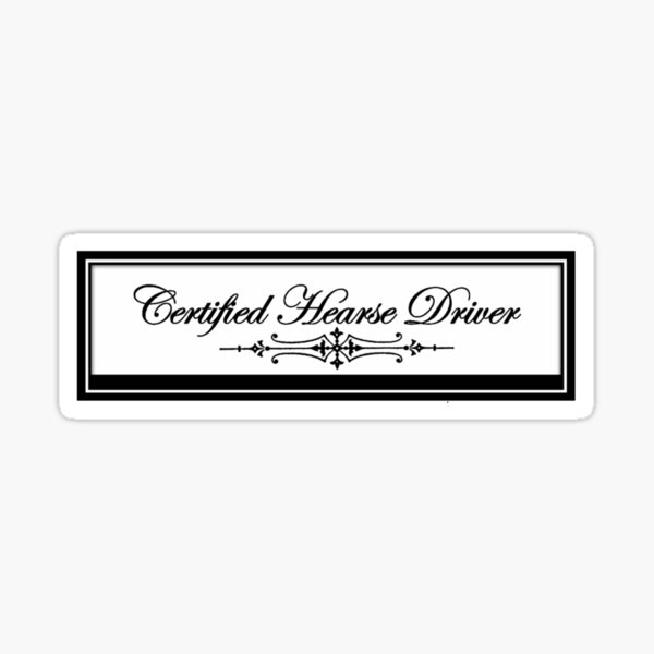 Item preview, Hearse Driver designed and sold by kidviciousrebel.