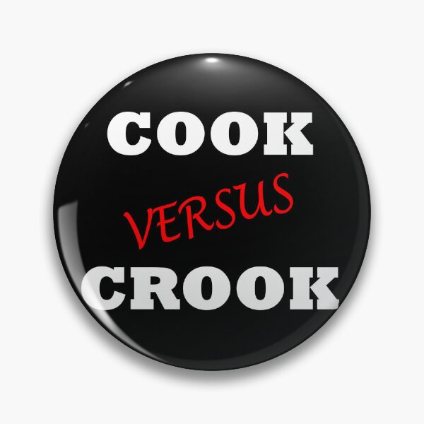 Item preview, COOK VERSUS CROOK designed and sold by DomGDesign.