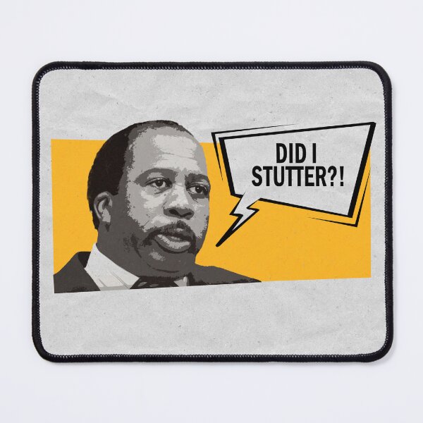 Item preview, Did I stutter designed and sold by misguidedtaffy.