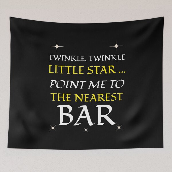 Item preview, Twinkle Twinkle Littler Star Point Me To The Nearest Bar designed and sold by BestCoolStuff.