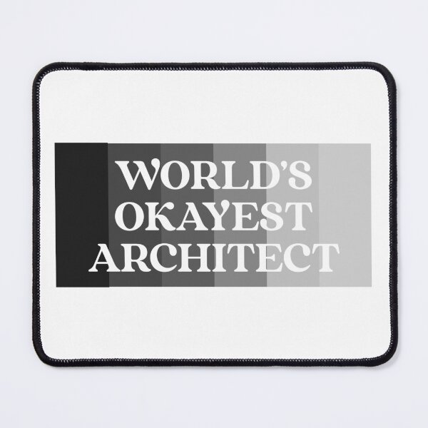 Item preview, World's Okayest Architect designed and sold by BestCoolStuff.