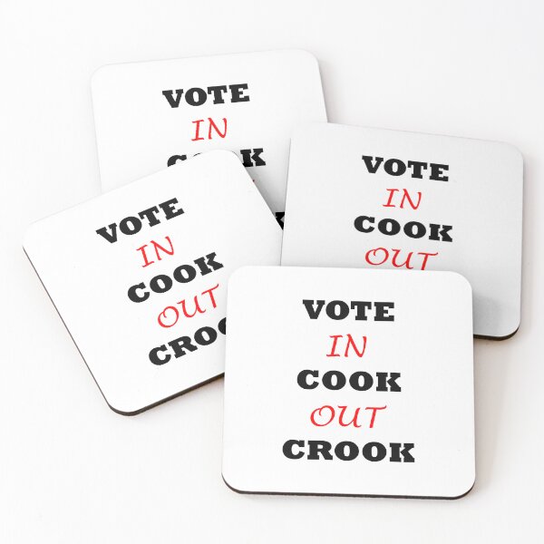 Item preview, VOTE IN COOK OUT CROOK designed and sold by DomGDesign.