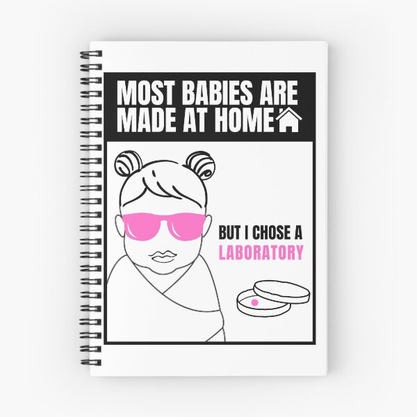 Item preview, Most babies are made at home, but I chose a laboratory | IVF | In Vitro designed and sold by CameronBischoff.