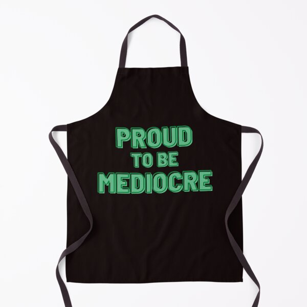 Item preview, proud to be mediocre design 01 designed and sold by GalleryPriya.