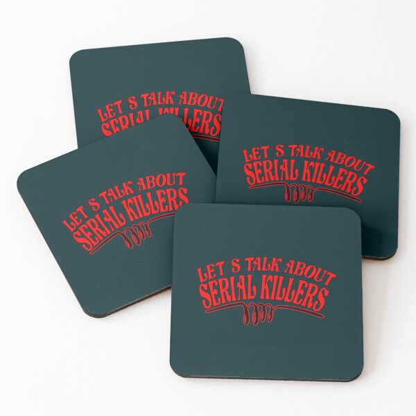 Item preview, Let_s Talk About Serial Killers    designed and sold by Josedshop.