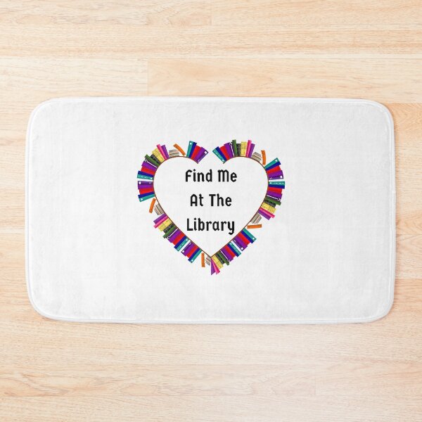 Item preview, Find Me At The Library - Funny and Cute quotes designed and sold by Designspot2020.