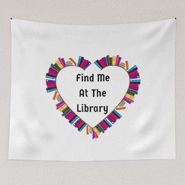 Item preview, Find Me At The Library - Funny and Cute quotes designed and sold by Designspot2020.