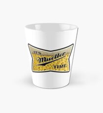 Es ist Mueller Zeit Tasse (konisch)