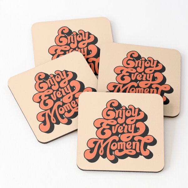 Item preview, Enjoy every moment designed and sold by RIXXI HEY CO..