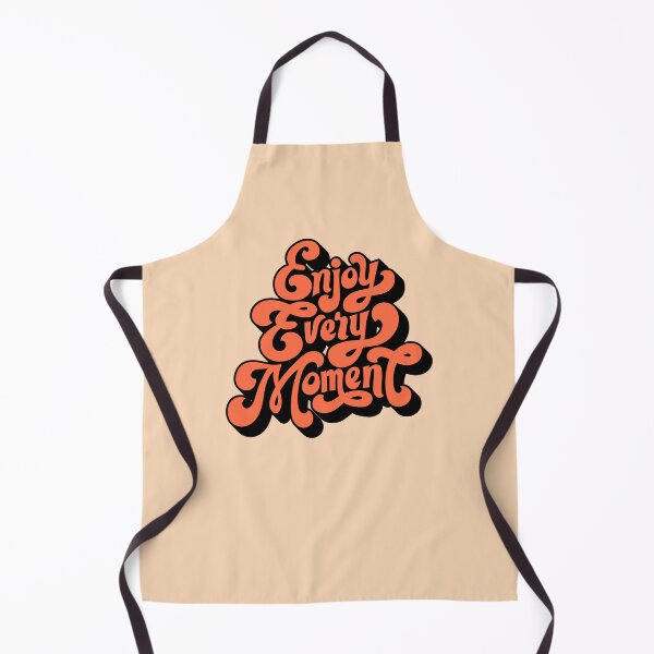 Item preview, Enjoy every moment designed and sold by RIXXI HEY CO..