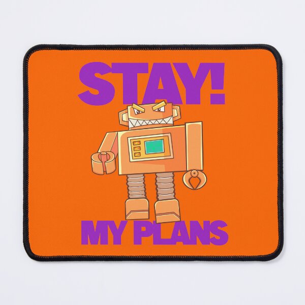 Item preview, Stay my plans designed and sold by ImaginarStore.