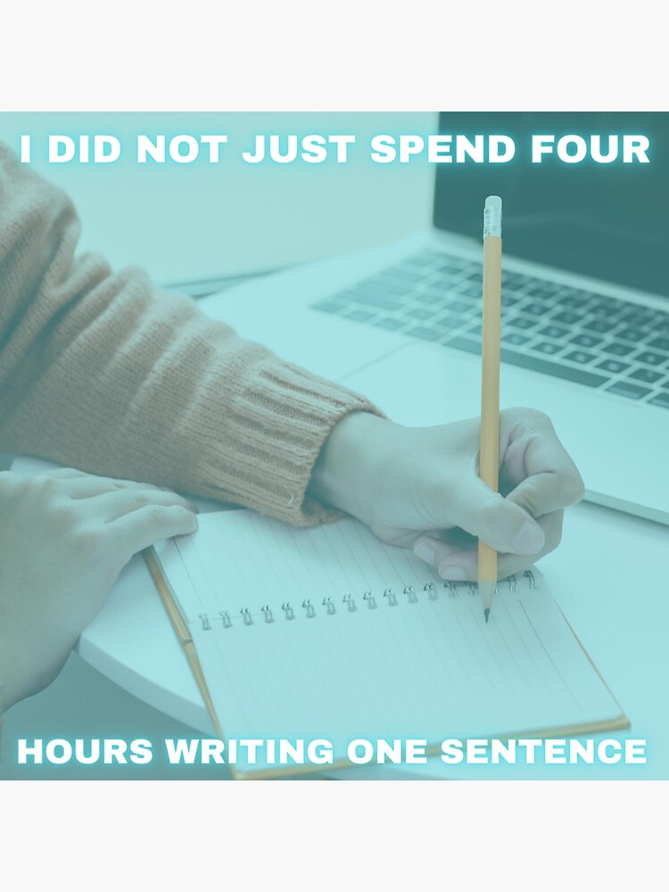 "FOUR HOURS ONE SENTENCE" Sticker for Sale by gaffirmations Redbubble