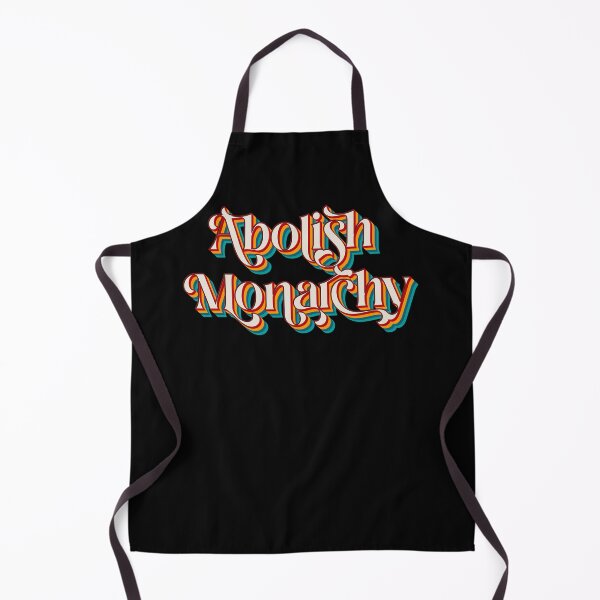 Item preview, Abolish Monarchy designed and sold by Texterns.